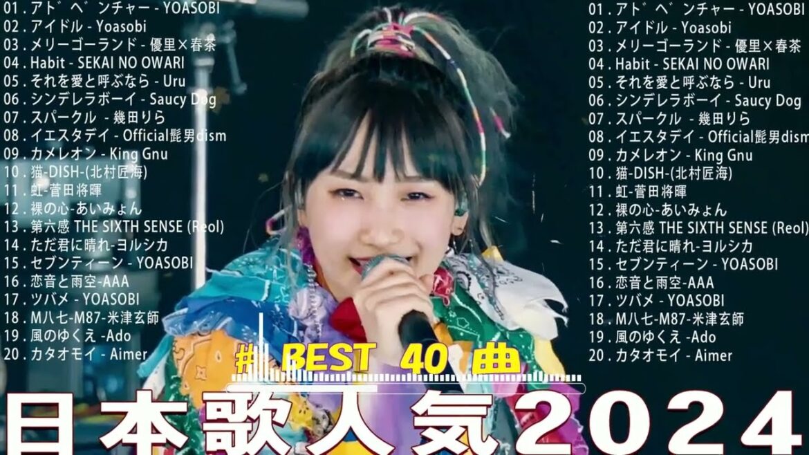 【広告なし】有名曲Jpop メドレー 2024 🍂 J-POP 最新曲ランキング 邦楽 2024 🍁 最も人気のある若者の音楽🍁YOASOBI、優里、King Gnu、LiSA、菅田将暉 【広告なし】有名曲Jpop メドレー 2024 🍂 J-POP 最新曲ランキング 邦楽 2024 🍁 最も人気のある若者の音楽🍁YOASOBI、優里、King Gnu、LiSA、菅田将暉