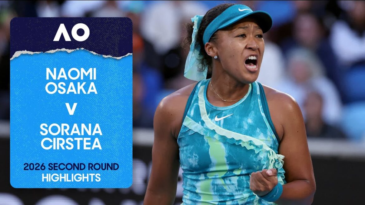 Naomi Osaka v Sorana Cirstea Highlights | Australian Open 2026 Second Round Naomi Osaka v Sorana Cirstea Highlights | Australian Open 2026 Second Round